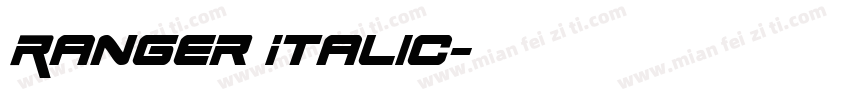 Ranger Italic字体转换